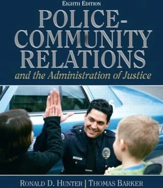 Police-Community Relations &amp; Admin of Justice