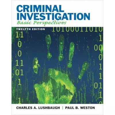 Criminal Investigation: Basic Perspectives