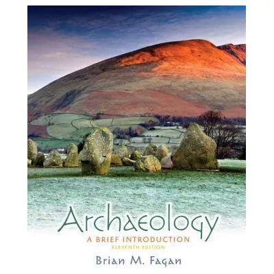 Archaeology: Brief Intro