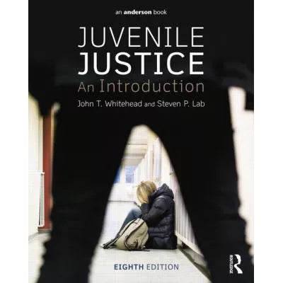 Juvenile Justice: An Introduction