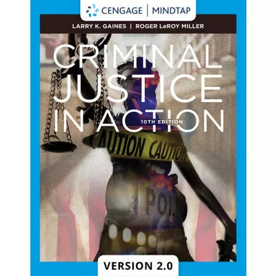 MindTapV2.0 for Gaines/Miller's Criminal Justice in Action, 1 term Instant Access