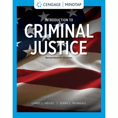 MindTap for Siegel/Worrall's Introduction to Criminal Justice, 1 term Instant Access
