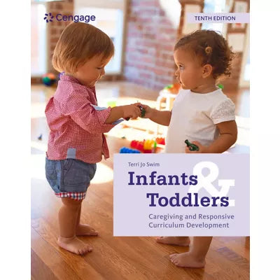 MindTap for Swim's Infants and Toddlers: Caregiving and Responsive Curriculum Development, 2 terms Instant Access