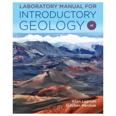 Laboratory Manual for Introductory Geology (Fourth Edition)