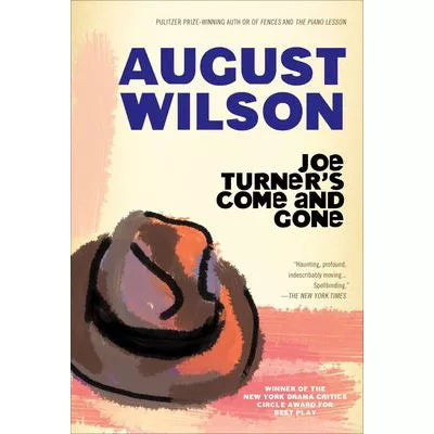 Joe Turner's Come &amp; Gone