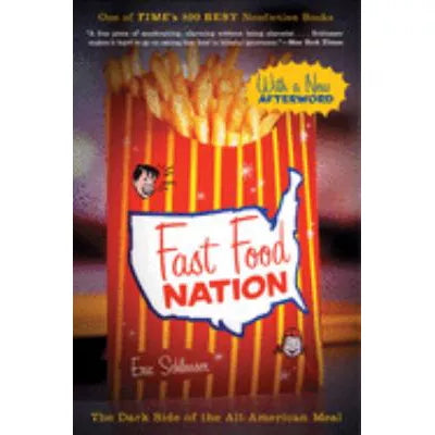 Fast Food Nation (with New Afterword)