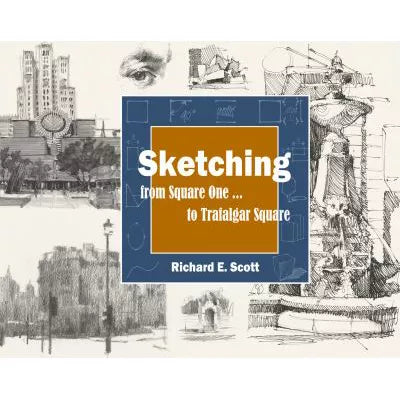 Sketching - from Square One to Trafalgar Square
