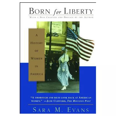 Born for Liberty (with New Chapter &amp; Preface)