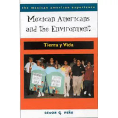 Mexican Americans &amp; the Environment