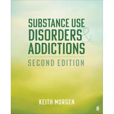 Substance Use Disorders &amp; Addictions