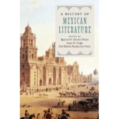 History of Mexican Literature