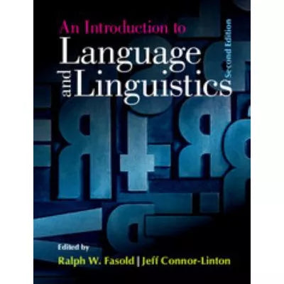 Intro to Language &amp; Linguistics