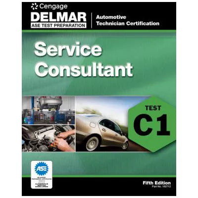 ASE Test Prep: Automobile Service Consultant (Test C1)