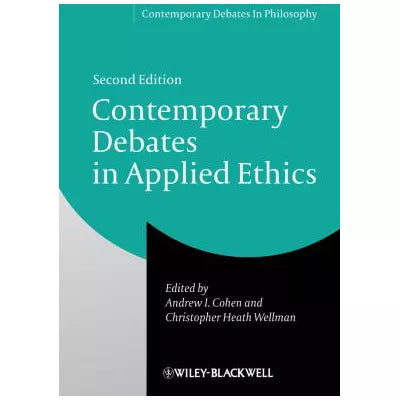 Contemporary Debates in Applied Ethics