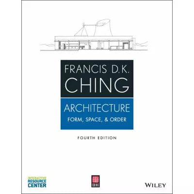 Architecture : Form, Space, and Order