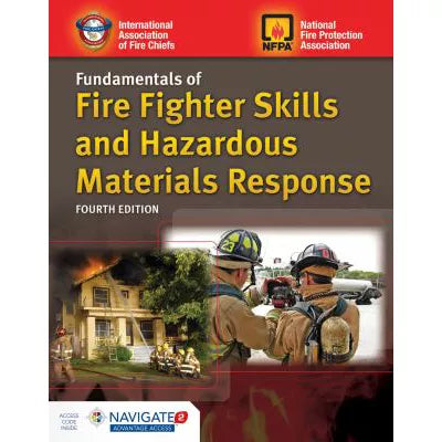 Fund of Fire Fighter Skills &amp; Hazardous Materials Response (w/Nav2 Advantage Access)