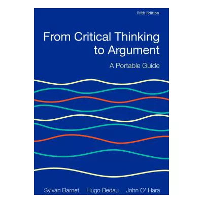 From Critical Thinking to Argument