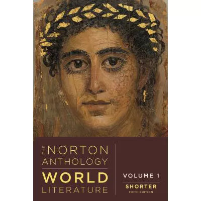 Norton Anthology of World Literature: Shorter (V1)