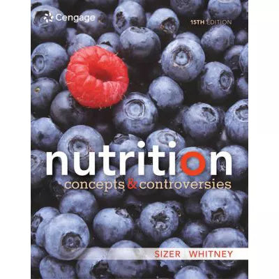 Nutrition Concepts &amp; Controversies