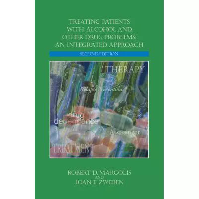 Treating Patients w/Alcohol &amp; Other Drug Problems