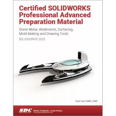 Certified SOLIDWORKS Professional Advanced Preparation Material