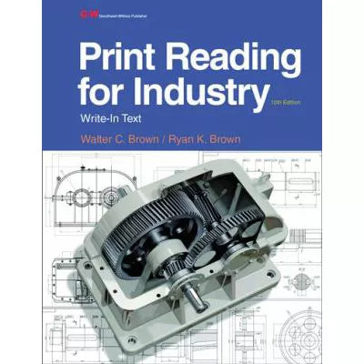 Print Reading for Industry (w/28 Large Prints &amp; perf pages)