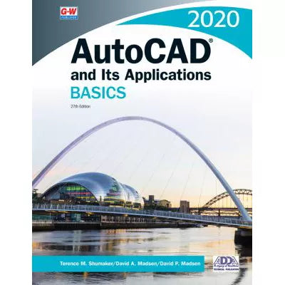 AutoCAD &amp; Its Applications Basics 2020